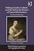 Making Gender, Culture, and the Self in the Fiction of Samuel Richardson: The Novel Individual (British Literature in Context in the Long Eighteenth Century)