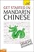 Get Started in Mandarin Chinese: Teach Yourself