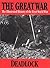The Great War: Deadlock : The Illustrated History of the First World War : Combines 5 & 6 of an Original 13 Volume Set (The Great War Series)