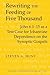 Rewriting the Feeding of Five Thousand: John 6.1-15 as a Test Case for Johannine Dependence on the Synoptic Gospels (Studies in Biblical Literature)