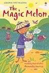 The Magic Melon by Rosie Dickins