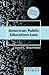 American Public Education Law (Peter Lang Primer)