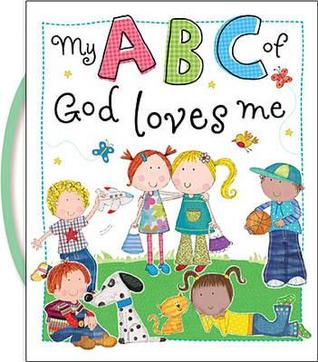 My ABC of God Loves Me (Board book)