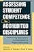 Assessing Student Competence in Accredited Disciplines: Pioneering Approaches to Assessment in Higher Education