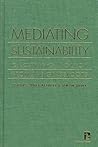 Mediating Sustainability: Growing Policy from the Grassroots