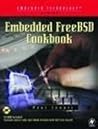 Embedded FreeBSD Cookbook (Embedded Technology)
