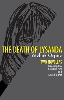 The Death of Lysanda: Two Novellas (Paperback)