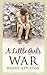 A Little Girl's War by Wendy Appleton
