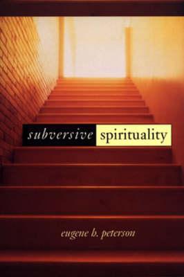 Subversive Spirituality (Paperback)