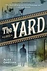 The Yard by Alex Grecian