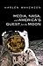 Media, NASA, and America’s Quest for the Moon (Mediating American History)