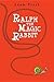 Ralph the Magic Rabbit