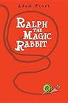 Ralph the Magic Rabbit Ralph the Magic Rabbit