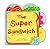 The Super Sandwich