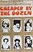 Cheaper by the dozen by Frank B. & CAREY GILBRETH
