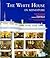 The White House in Miniature
