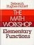 The Math Workshop: Elementary Functions
