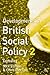 Developments in British Social Policy (National Health Informatics Collection)