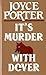 It's Murder with Dover (Chief Inspector Dover Mysteries)