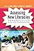 Assessing New Literacies: Perspectives from the Classroom (New Literacies and Digital Epistemologies)
