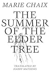 Summer of the Elder Tree
