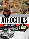Atrocities: The 1...