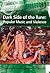 Dark Side of the Tune: Popular Music and Violence (Ashgate Popular and Folk Music Series)