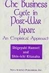 The Business Cycle in Post-War Japan: An Empirical Approach The Business Cycle in Post-War Japan: An Empirical Approach