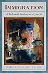 Immigration: A Wadsworth Casebook in Argument