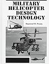 Military Helicopter Design Technology Military Helicopter Design Technology