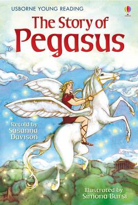 Story Of Pegasus (Usborne Young Reading 1)