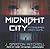 Midnight City (Conquered Earth, #1)