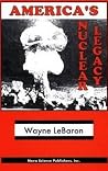 America's Nuclear Legacy America's Nuclear Legacy