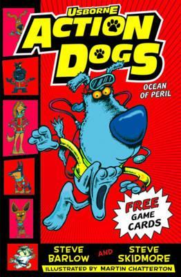 Oceans of Peril (Action Dogs)