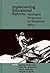 Implementing Educational Reform: Sociological Perspectives on Educational Policy (Contemporary Studies in Social and Policy Issues in Education: The David C. Anch)