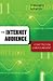 The Internet Audience: Constitution and Measurement (Digital Formations)