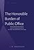 The Honorable Burden of Public Office by J.M. Anderson