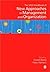 The Sage Handbook of New Approaches in Management and Organization