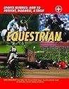 Equestrian (Sports Injuries: How to Prevent, Diagnose & Treat)