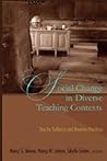 Social Change in Diverse Teaching Contexts: Touchy Subjects and Routine Practices (Counterpoints)