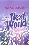 The Next World The Next World