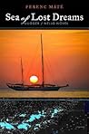 Sea of Lost Dreams: A Dugger/Nello Novel