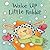 Wake Up Little Rabbit (Woodland Tales)