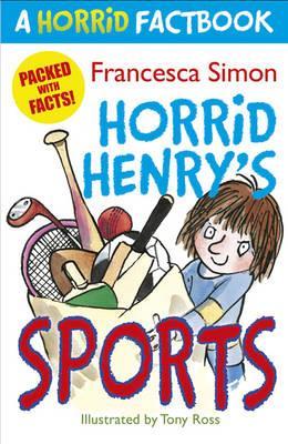 Horrid Henry's Sports (A Horrid Factbook)