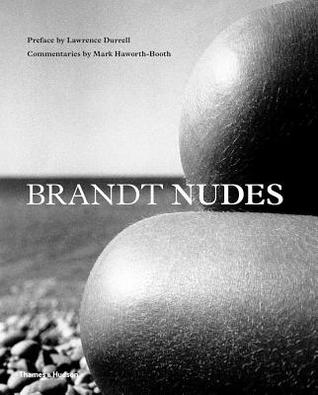 Brandt Nudes: A New Perspective (Hardcover)