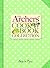 The Archers' Cook Book Collection by Angela Piper