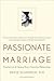 Passionate Marriage: Keepin...