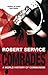 Comrades: A World History o...