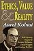 Ethics, Value, and Reality