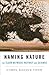 Naming Nature by Carol Kaesuk Yoon